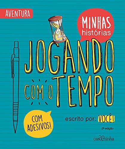 Jogando Com O Tempo - Minhas Históiras - Livro Com Adesivos