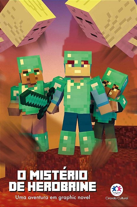 Minecraft - O Mistério De Herobrine - Livro 5