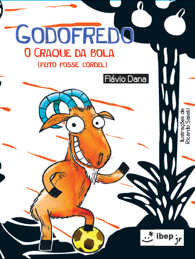 Godofredo O Craque Da Bola