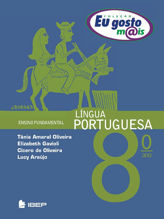 Eu Gosto Mais Língua Portuguesa 8º Ano 8º Ano