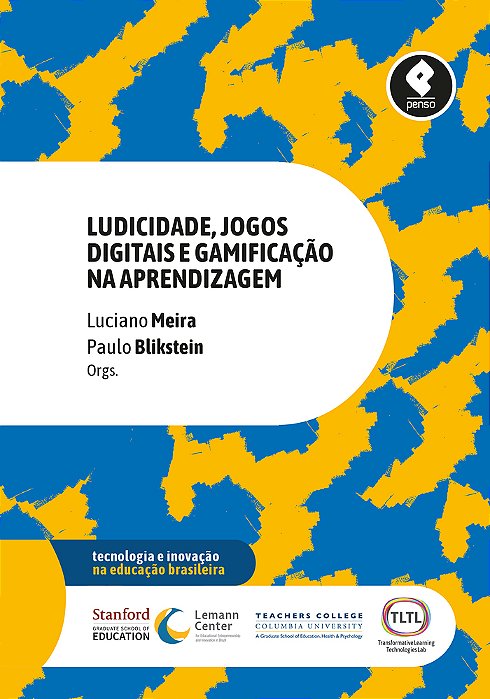 Ludicidade, Jogos Digitais E Gamificação Na Aprendizagem