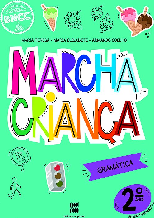 Marcha Criança Gramática 2º Ano