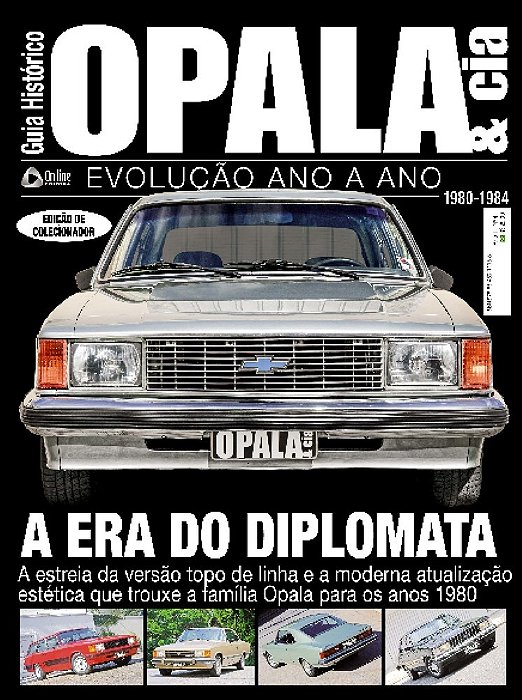 Guia Histórico Opala & Cia - A Era Do Diplomata - Vol. 4