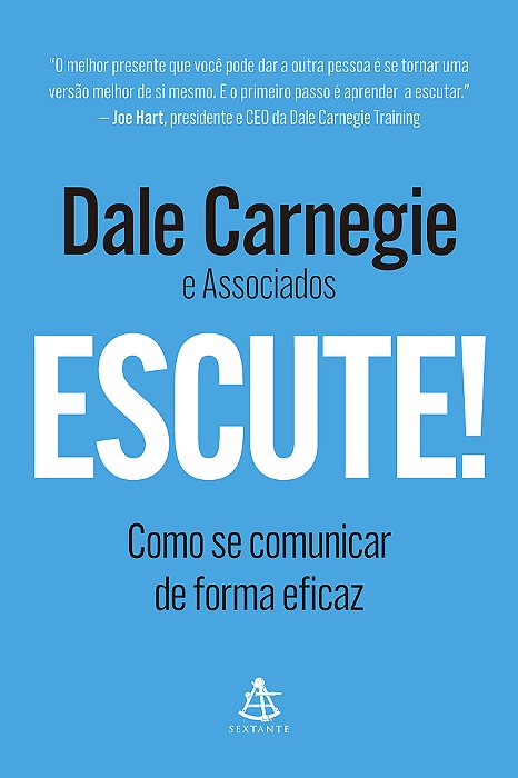 Escute! Como Se Comunicar De Forma Eficaz