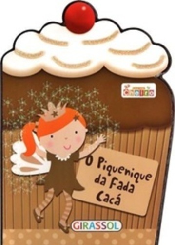 Fadinhas Cheirosas - O Piquenique Da Fada Caca