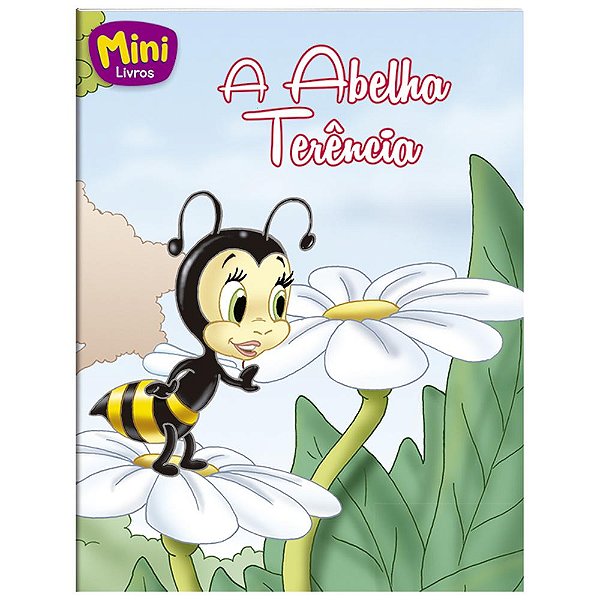 Filhotes Travessos(mini)- A Abelha Terencia