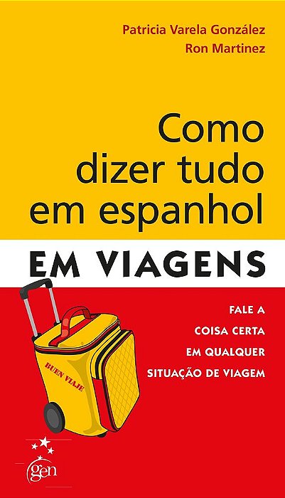 Como Dizer Tudo Em Espanhol - Em Viagens