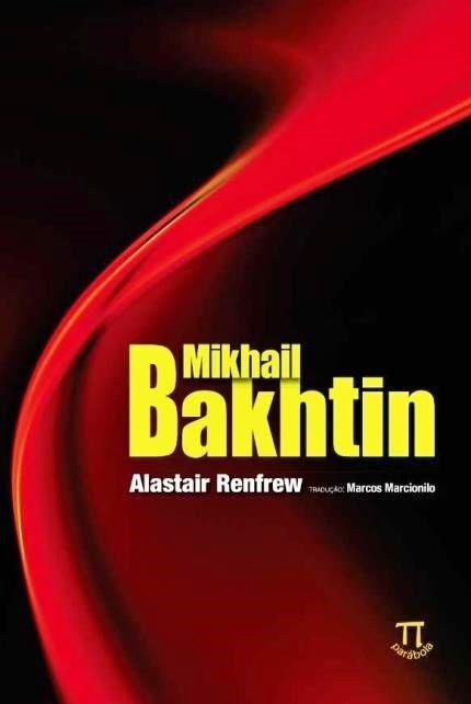 Mikhail Bakhtin