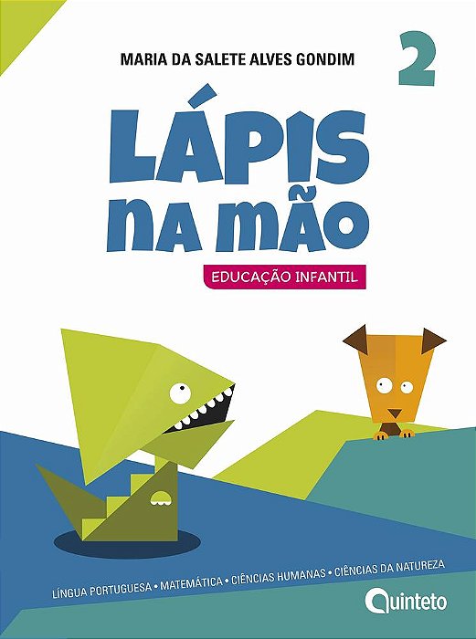Lápis Na Mão 2 - Educação Infantil - Nova Edição