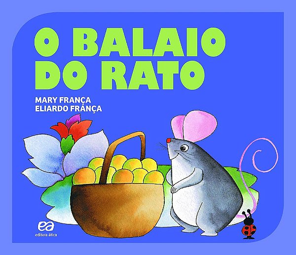 O Balaio Do Rato