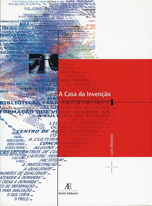 A Casa Da Invenção Biblioteca Centro De Cultura