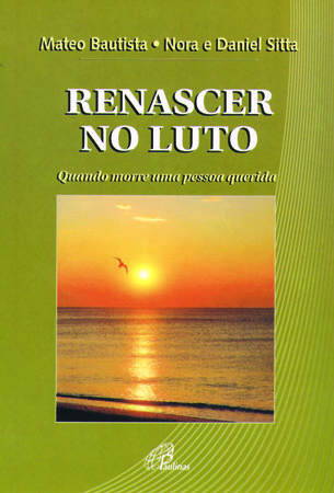 Renascer No Luto Quando Morre Uma Pessoa Querida
