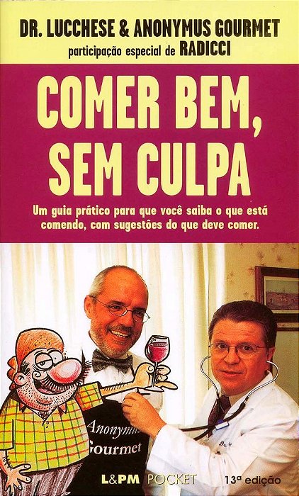 Comer Bem, Sem Culpa