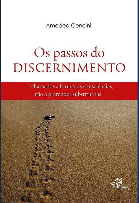 Os Passos Do Discernimento