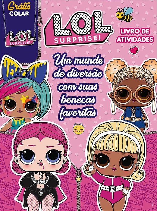 Lol Surprise - Livro De Atividades Um Mundo De Diversão Com Suas Bonecas Favoritas