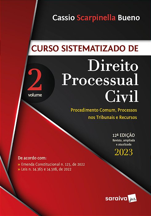 Curso Sistematizado De Direito Processual Civil - Vol. 2 - 12ª Edição 2023