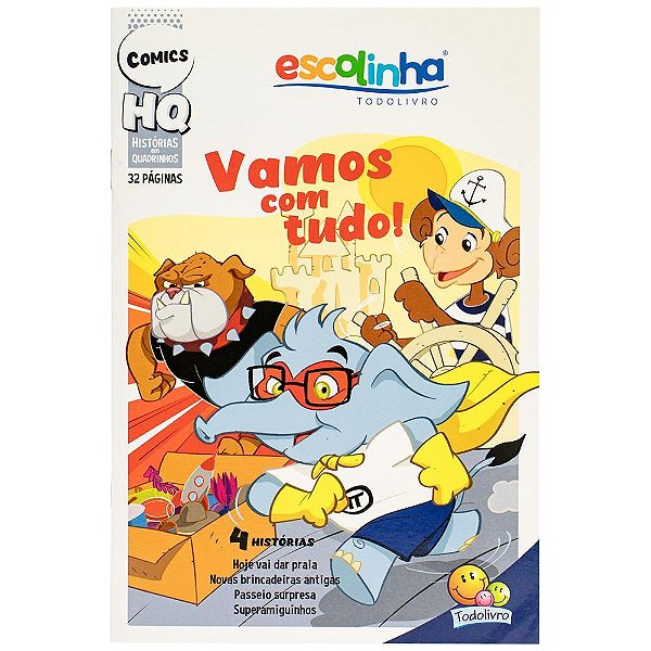 Histórias Em Quadrinhos: Vamos Com Tudo! (Escolinha Todolivro)