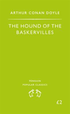 The Hound Of The Baskervilles - Penguin Popular Classics
