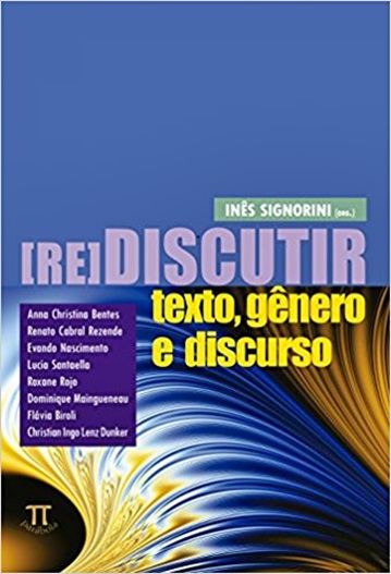 Rediscutir Texto, Genero E Discurso