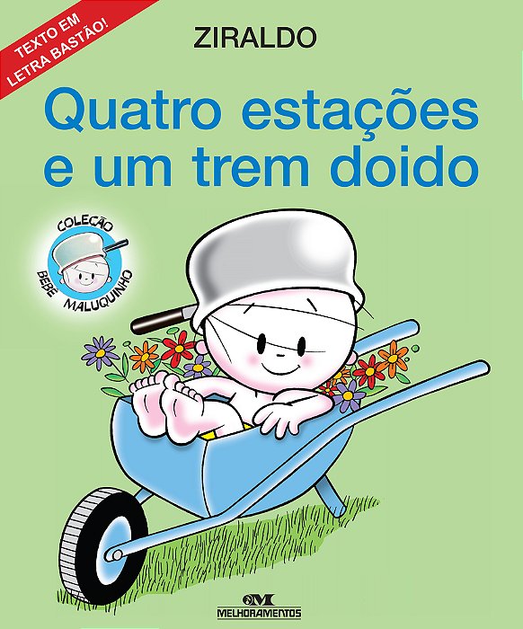 Quatro Estações E Um Trem Doido - Conforme Nova Ortografia
