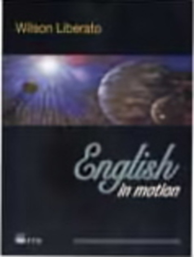English In Motion - Inglês - Volume Único - Ensino Médio - Acompanha CD