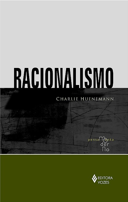 Racionalismo - Pensamento Moderno