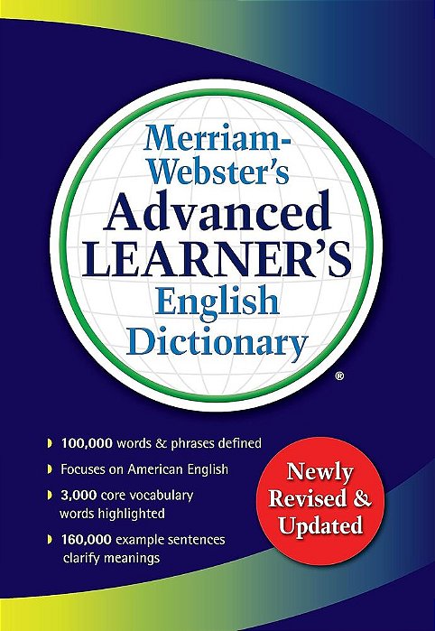 Merriam-Webster's Advanced Learner's English Dictionary - Updated 2017 Edition