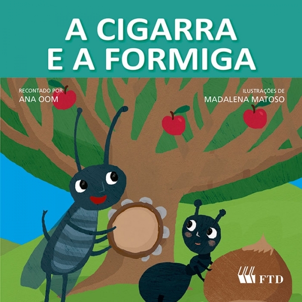 A Cigarra E A Formiga
