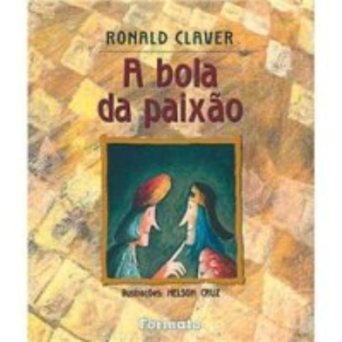 ES - Bola Da Paixao, A