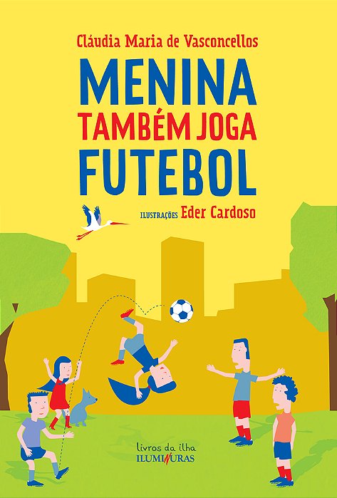 Menina Tambem Joga Futebol