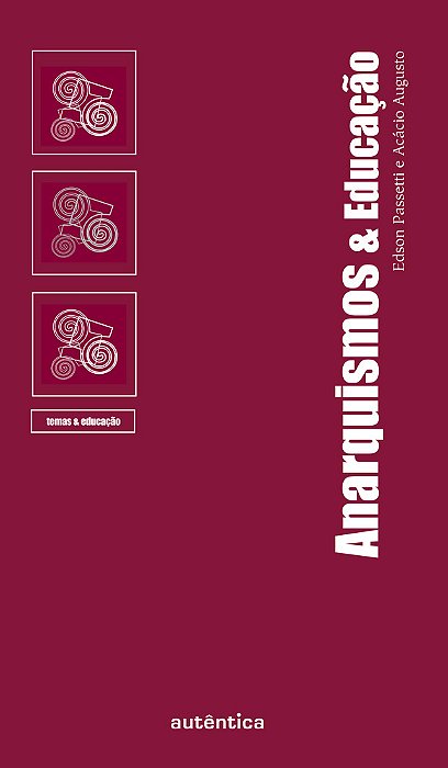 Anarquismos & Educação