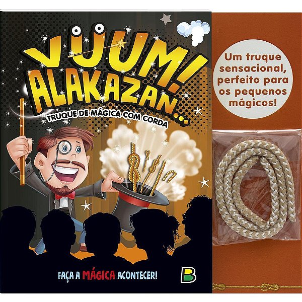 Vuum! Alakazan... Truque De Mágica Com Corda