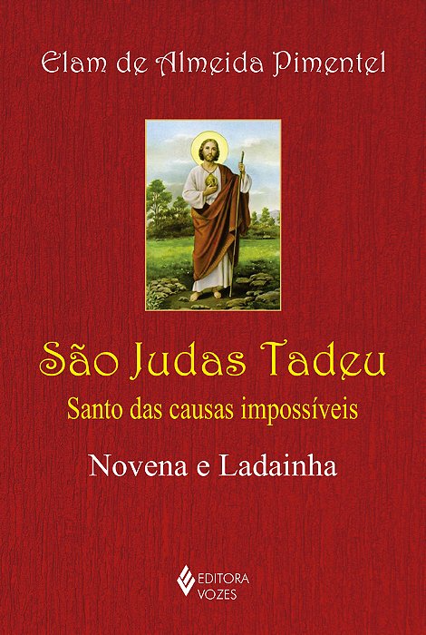 São Judas Tadeu Santo Das Causas Impossíveis - Novena E Ladainha