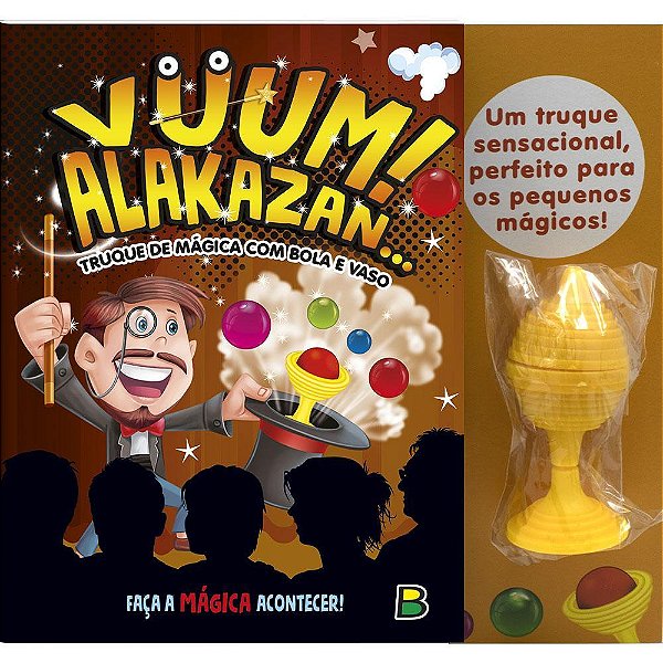 Vuum! Alakazan... Truque De Mágica Com Bola E Vaso