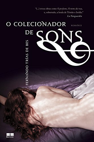 O Colecionador De Sons