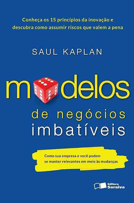 Modelos De Negócios Imbatíveis Como Sua Empresa E Você Podem Se Manter Relevantes Em Meio Às Mudanças