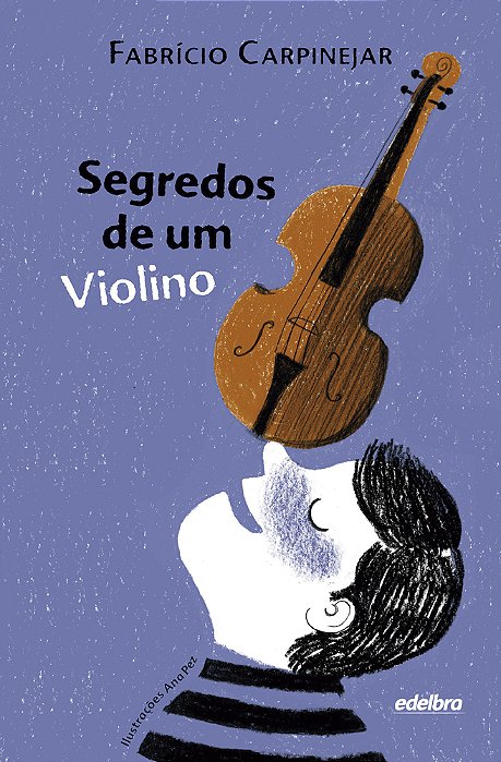Segredos De Um Violino
