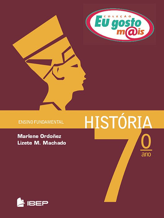 Eu Gosto Mais História 7º Ano 7º Ano