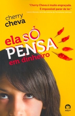 Ela Só Pensa Em Dinheiro