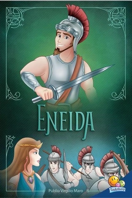 Clássicos Universais: Eneida