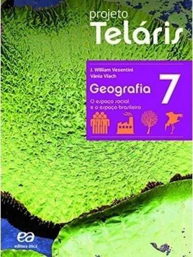 Projeto Telaris - Geografia - 7º Ano - Ensino Fundamental II - 2ª Edição