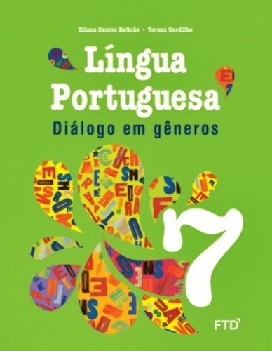 Diálogo Em Gêneros - Língua Portuguesa - 7º Ano - 2ª Edição