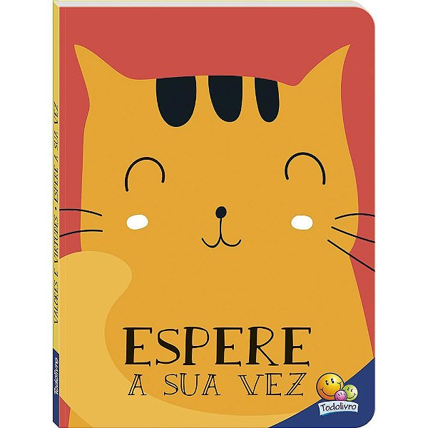 Valores E Virtudes: Espere A Sua Vez