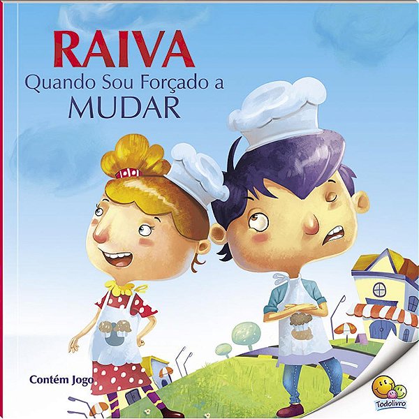 Controle Sua Raiva: Raiva Quando Sou Forçado A Mudar (Nível 4/Paradidáticos Todolivro)