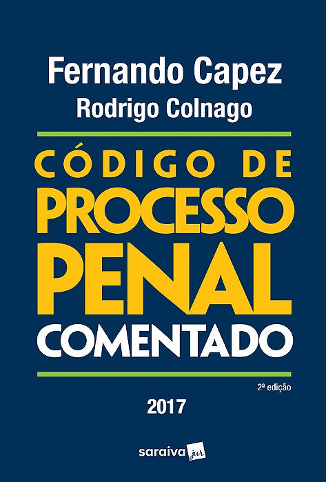Código De Processo Penal Comentado - 2ª Edição De 2017