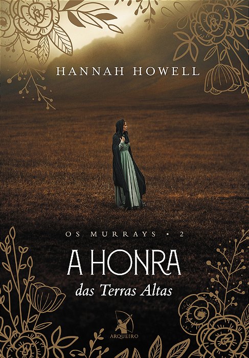 A Honra Das Terras Altas (Os Murrays – Livro 2)..-