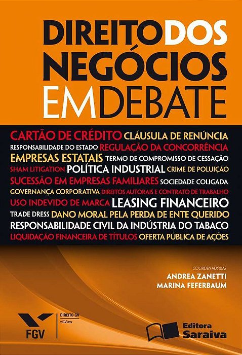 Direito Dos Negócios Em Debate - 1ª Edição De 2012