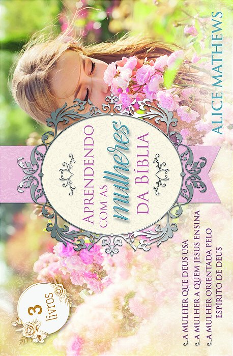 Box - Aprendendo Com As Mulheres Da Bíblia 3 Livros De Estudos Sobre As Mulheres Da Bíblia