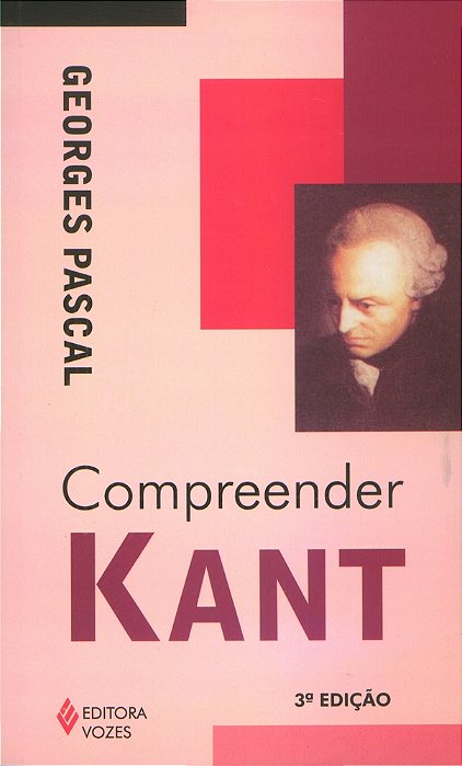 Compreender Kant - 3ª Edição