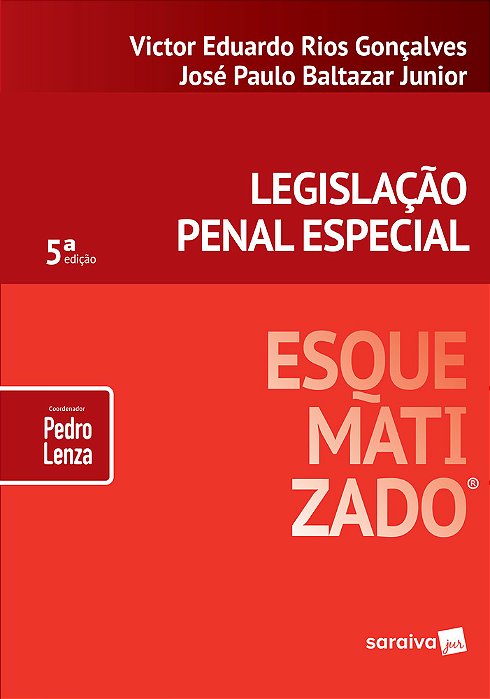 Legislação Penal Especial Esquematizado - 5ª Edição
